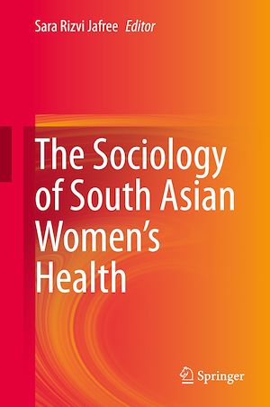 Téléchargez le livre :  The Sociology of South Asian Women's Health