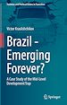 Télécharger le livre :  Brazil - Emerging Forever?