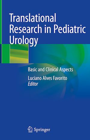 Téléchargez le livre :  Translational Research in Pediatric Urology