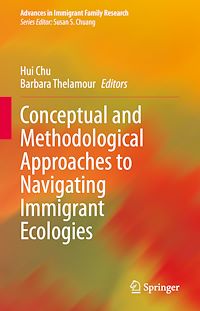 Télécharger le livre :  Conceptual and Methodological Approaches to Navigating Immigrant Ecologies