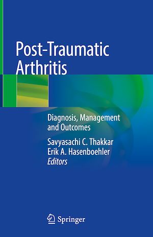 Téléchargez le livre :  Post-Traumatic Arthritis