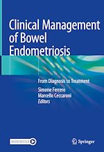 Télécharger le livre :  Clinical Management of Bowel Endometriosis