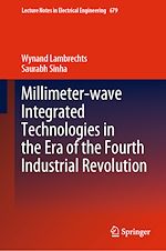 Télécharger le livre :  Millimeter-wave Integrated Technologies in the Era of the Fourth Industrial Revolution