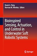 Télécharger le livre :  Bioinspired Sensing, Actuation, and Control in Underwater Soft Robotic Systems