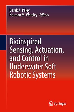 Téléchargez le livre :  Bioinspired Sensing, Actuation, and Control in Underwater Soft Robotic Systems