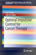 Télécharger le livre :  Optimal Impulsive Control for Cancer Therapy