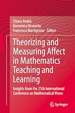 Télécharger le livre :  Theorizing and Measuring Affect in Mathematics Teaching and Learning