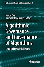 Télécharger le livre :  Algorithmic Governance and Governance of Algorithms