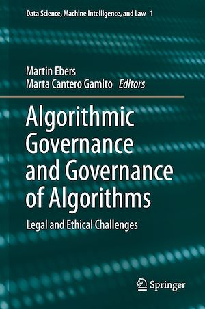 Téléchargez le livre :  Algorithmic Governance and Governance of Algorithms