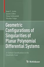 Télécharger le livre :  Geometric Configurations of Singularities of Planar Polynomial Differential Systems