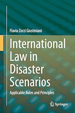Télécharger le livre :  International Law in Disaster Scenarios