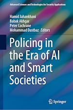 Télécharger le livre :  Policing in the Era of AI and Smart Societies