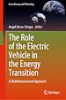 Télécharger le livre :  The Role of the Electric Vehicle in the Energy Transition