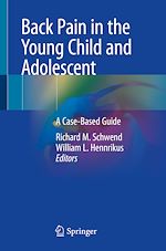 Télécharger le livre :  Back Pain in the Young Child and Adolescent