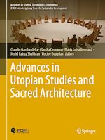Télécharger le livre :  Advances in Utopian Studies and Sacred Architecture