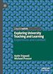 Télécharger le livre :  Exploring University Teaching and Learning