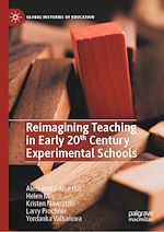 Télécharger le livre :  Reimagining Teaching in Early 20th Century Experimental Schools
