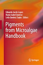 Télécharger le livre :  Pigments from Microalgae Handbook