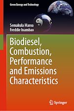 Télécharger le livre :  Biodiesel, Combustion, Performance and Emissions Characteristics