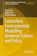 Télécharger le livre :  Subsurface Environmental Modelling Between Science and Policy