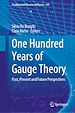 Télécharger le livre :  One Hundred Years of Gauge Theory