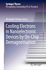 Télécharger le livre :  Cooling Electrons in Nanoelectronic Devices by On-Chip Demagnetisation
