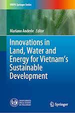 Télécharger le livre :  Innovations in Land, Water and Energy for Vietnam's Sustainable Development