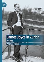 Télécharger le livre :  James Joyce in Zurich