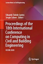 Download this eBook Proceedings of the 18th International Conference on Computing in Civil and Building Engineering