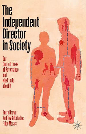 Téléchargez le livre :  The Independent Director in Society