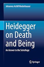 Télécharger le livre :  Heidegger on Death and Being