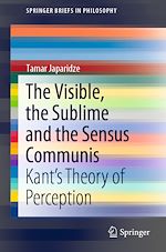 Télécharger le livre :  The Visible, the Sublime and the Sensus Communis