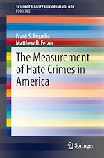 Télécharger le livre :  The Measurement of Hate Crimes in America