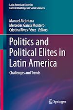 Télécharger le livre :  Politics and Political Elites in Latin America
