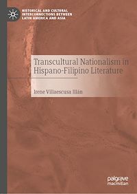 Télécharger le livre :  Transcultural Nationalism in Hispano-Filipino Literature