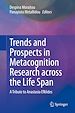 Télécharger le livre :  Trends and Prospects in Metacognition Research across the Life Span
