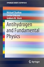 Télécharger le livre :  Antihydrogen and Fundamental Physics