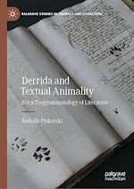 Télécharger le livre :  Derrida and Textual Animality