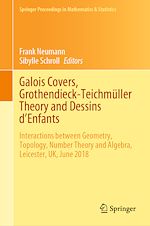 Télécharger le livre :  Galois Covers, Grothendieck-Teichmüller Theory and Dessins d'Enfants