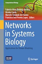 Télécharger le livre :  Networks in Systems Biology