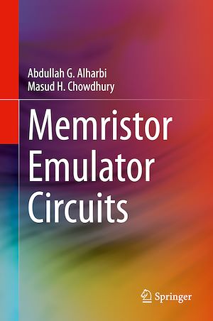 Téléchargez le livre :  Memristor Emulator Circuits
