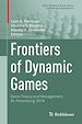 Télécharger le livre :  Frontiers of Dynamic Games