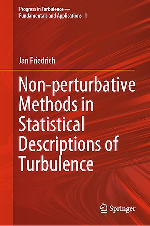 Téléchargez le livre :  Non-perturbative Methods in Statistical Descriptions of Turbulence