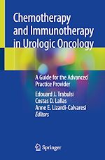 Télécharger le livre :  Chemotherapy and Immunotherapy in Urologic Oncology