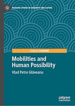 Télécharger le livre :  Mobilities and Human Possibility