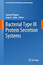 Télécharger le livre :  Bacterial Type III Protein Secretion Systems