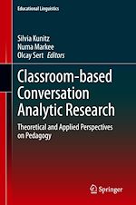 Télécharger le livre :  Classroom-based Conversation Analytic Research