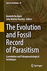 Télécharger le livre :  The Evolution and Fossil Record of Parasitism