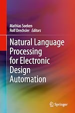 Télécharger le livre :  Natural Language Processing for Electronic Design Automation