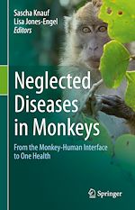 Télécharger le livre :  Neglected Diseases in Monkeys